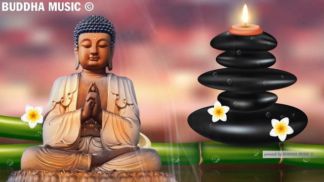 Buddha Flute Meditation - Best Music For Positive Energy, Cleanse Negative Energy, Healing Music