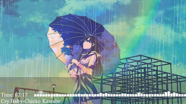 Nightcore–Cry Baby (Chieko Kawabe) смотреть онлайн