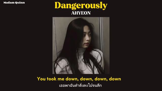 [THAISUB] Dangerously - AHYEON (BABYMONSTER) COVER