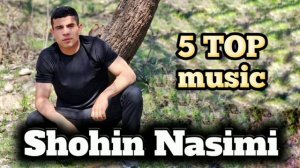 Shohin Nasimi - 5 РЕПИ ТОП - 2024 НАВ
