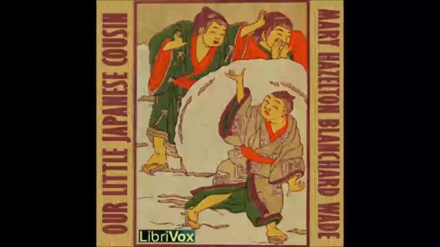 Our Little Japanese Cousin (FULL Audiobook) смотреть онлайн