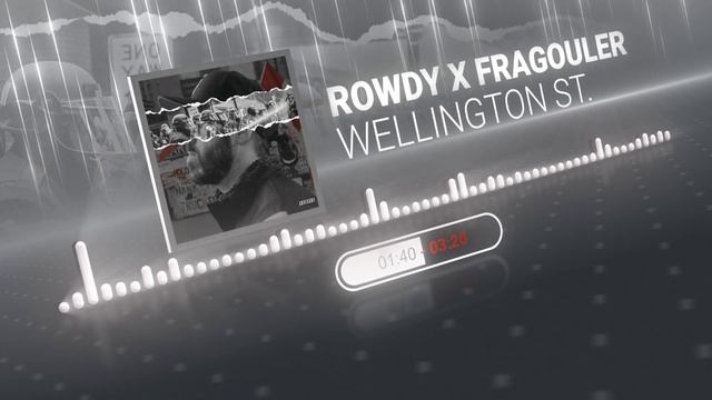 Rowdy X Fragouler - WELLINGTON ST. смотреть онлайн