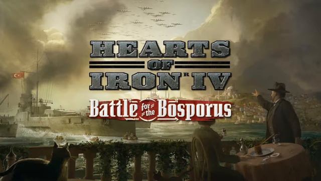 HoI IV - Battle for the Bosporus Soundtrack - The Final Frontier смотреть онлайн