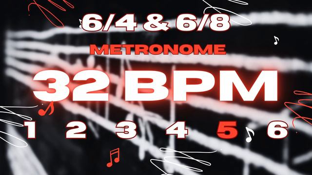 32 BPM - 6/4 & 6/8 Metronome смотреть онлайн
