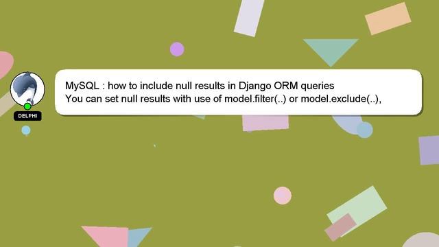 MySQL : how to include null results in Django ORM queries смотреть онлайн
