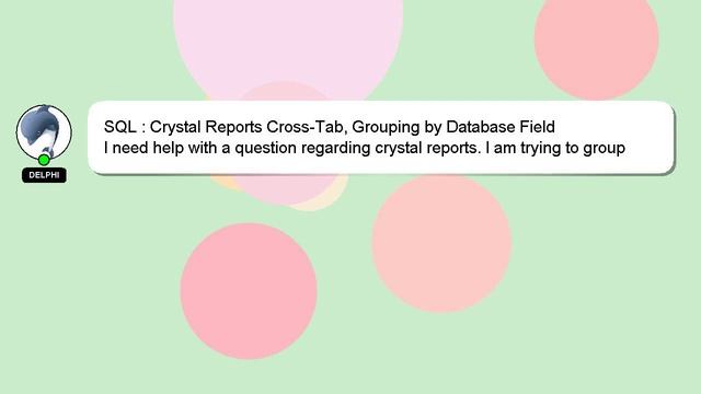 SQL : Crystal Reports Cross-Tab, Grouping by Database Field смотреть онлайн