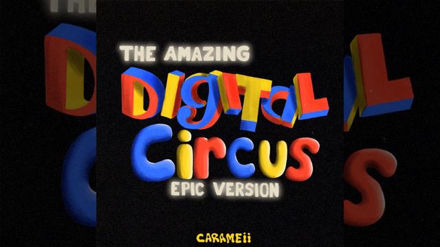 The Amazing Digital Circus Theme Song смотреть онлайн