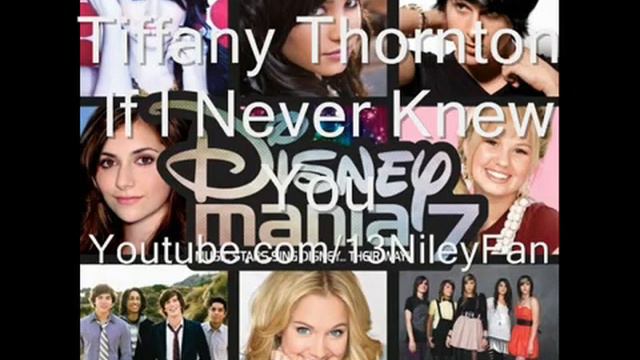 Tiffany Thornton If I Never Knew You disney mania 7 full смотреть онлайн