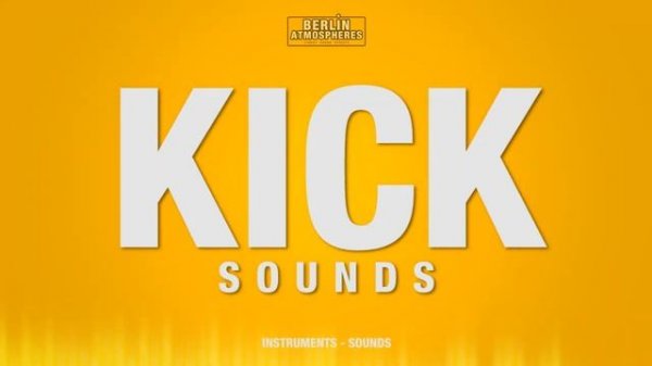 Kick SOUND EFFECT - Bass Drum Kick SOUNDS Kicks SFX