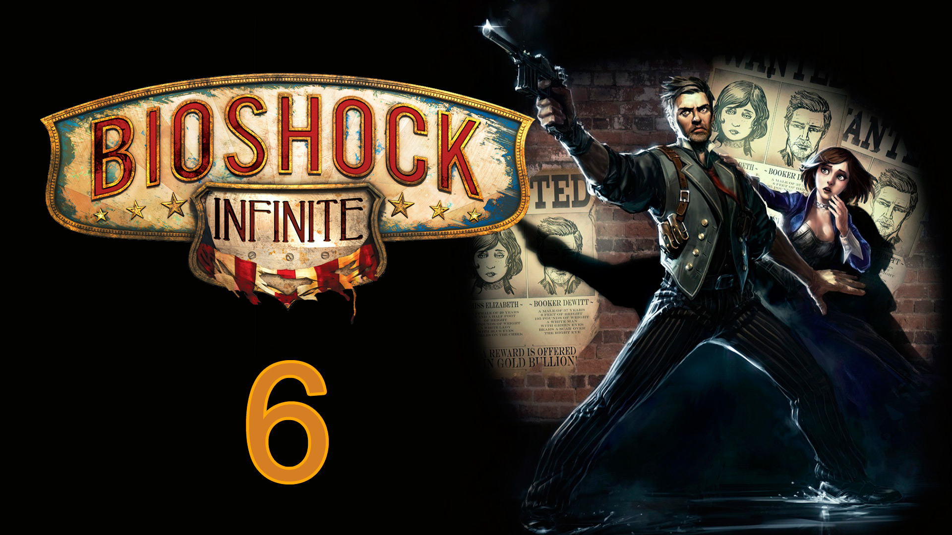 BioShock Infinite - Прохождение игры на русском [#6] | PC (2016 г.)
