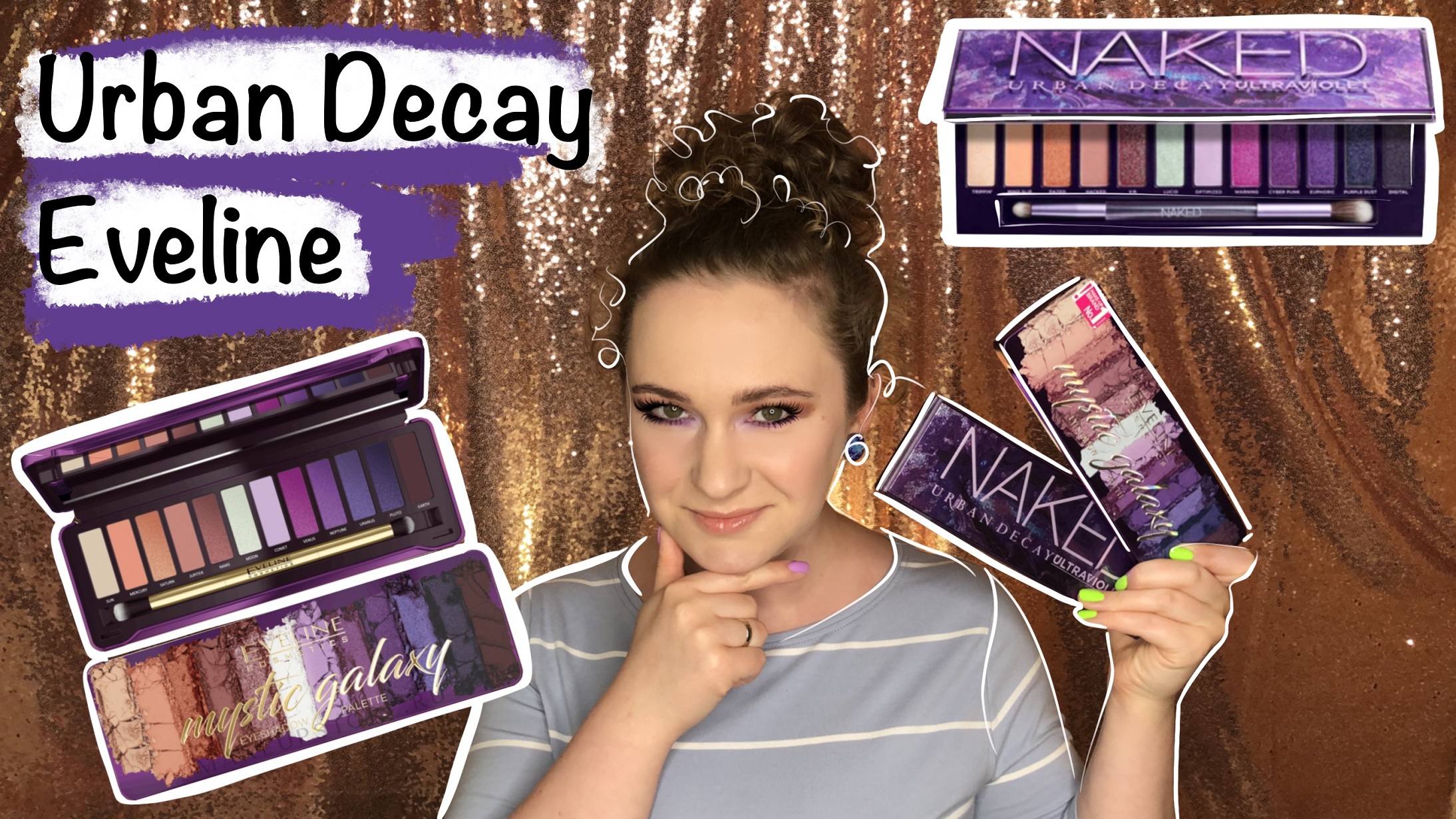 Eveline Mystic Galaxy против Urban Decay Ultraviolet