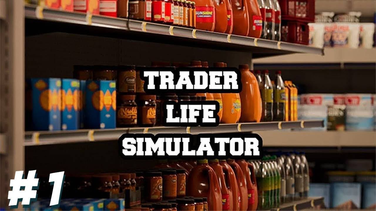 КУПИЛ МАГАЗИН ▶ Trader Life Simulator 2 #1 смотреть онлайн