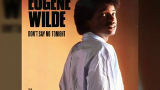 Eugene Wilde - Gotta Get You Home Tonight смотреть онлайн