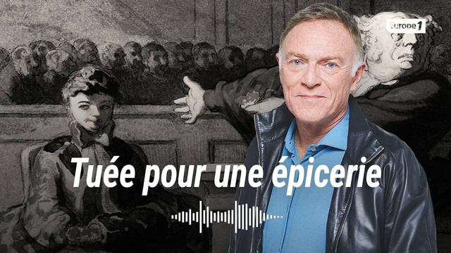 Hondelatte Raconte : Sidonie, Tuée Pour Une épicerie (récit Intégral)