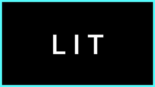 L I T (Slang Word) What Does It Mean?