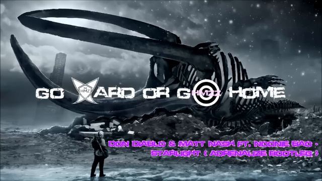 Don Diablo & Matt Nash Ft. Noonie Bao - Starlight (Adrenalize Bootleg) [HQ Original]