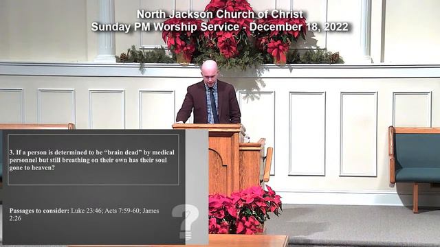 12/18/22 - Sunday PM Worship Service - North Jackson Church of Christ смотреть онлайн