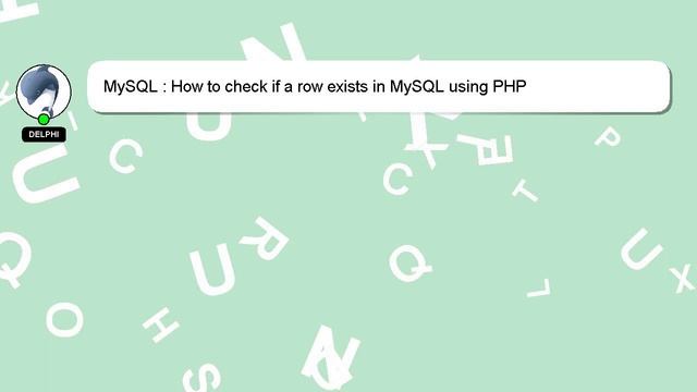 MySQL : How to check if a row exists in MySQL using PHP смотреть онлайн