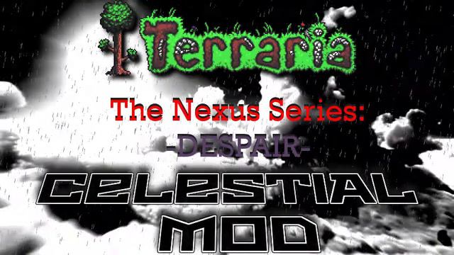 Terraria: Celestial Mod - The Nexus Series: DESPAIR | Theme of The Pre-Hardmode Nexus смотреть онлайн