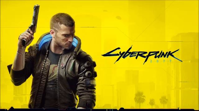 Cyberpunk 2077 OST Music Soundtrack смотреть онлайн