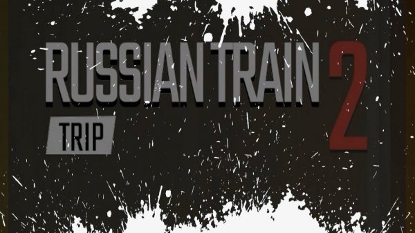 Russian Train Trip 2 Обзор Геймплей