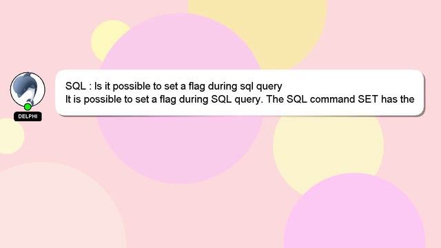 SQL : Is it possible to set a flag during sql query смотреть онлайн