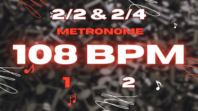 108 BPM - 2/2 & 2/4 Metronome смотреть онлайн