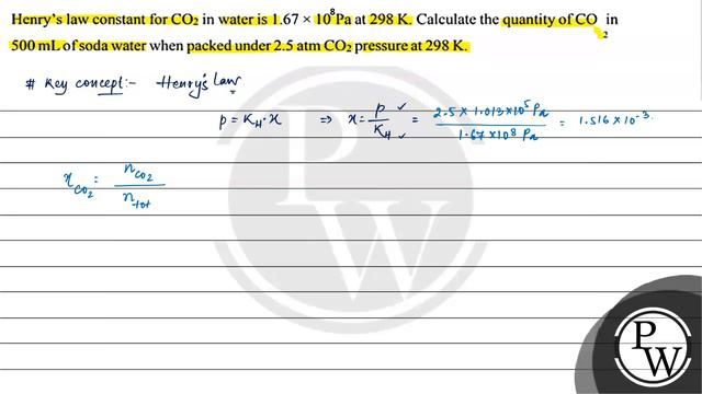 Henrys law constant for \( \mathrm{CO}_{2} \) in water is \( 1.67 \times 10_{8} \mathrm{~Pa} \) ... смотреть онлайн