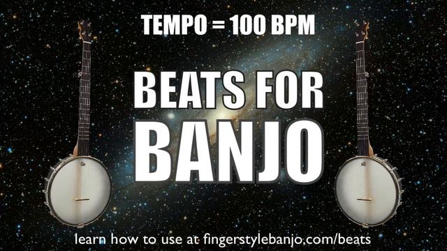 "Beats for Banjo" (100bpm) - A Banjo Practice Resource for 3 finger and 2 finger thumb lead banjo смотреть онлайн