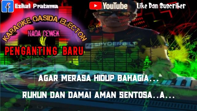 KARAOKE QASIDA PENGANTING BARU🔰🔰Nada Cewek ll Cipt Padholi Ambar🎹🔰versi Yamaha Psr 775 смотреть онлайн