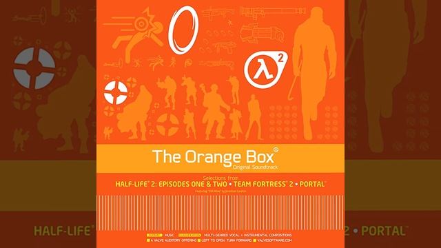 The Orange Box Original Soundtrack (HQ) смотреть онлайн