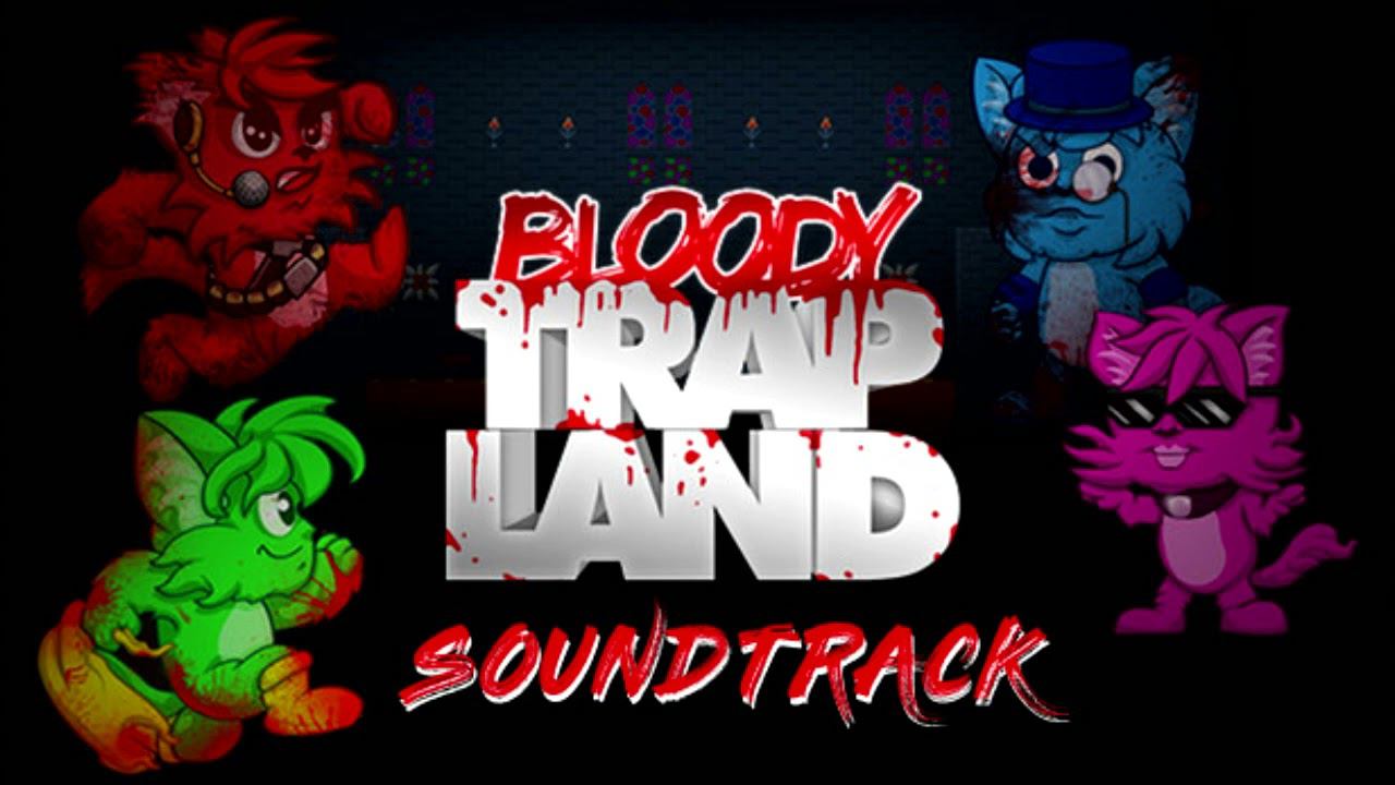 Bloody Trapland Soundtrack (OST) - Castle Level смотреть онлайн