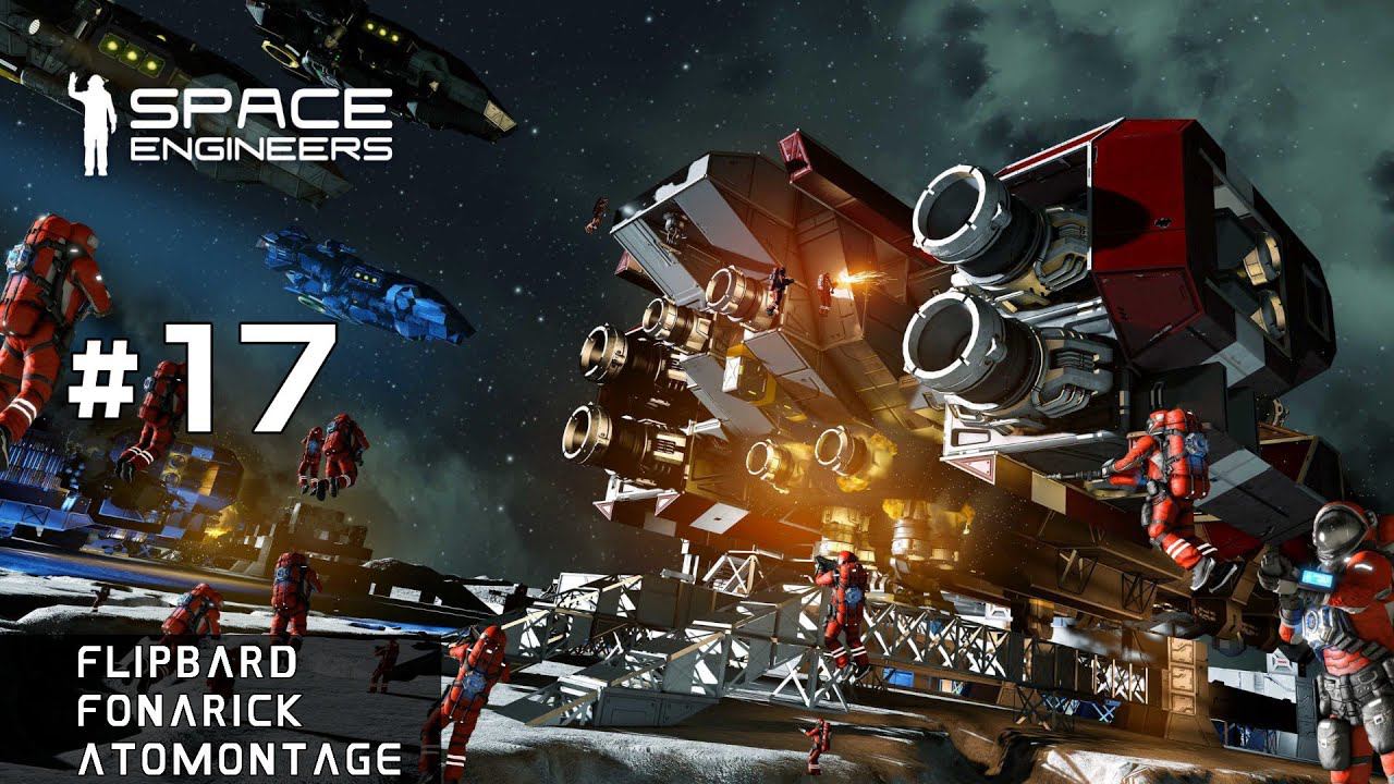 Space Engineers, кооператив #17 смотреть онлайн