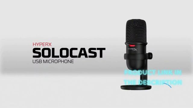HyperX SoloCast – USB Condenser Gaming Microphone Review