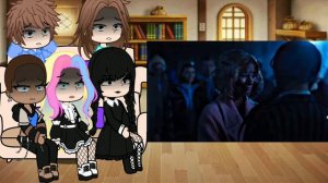 Реакция Уэнсдей на тт 2 часть