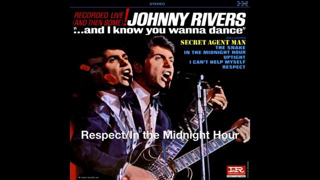 Johnny Rivers Respect/in the Midnignt Hour смотреть онлайн