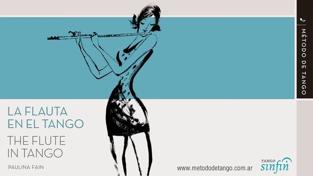 TRACK 21 / CD 2 - LA FLAUTA EN EL TANGO смотреть онлайн