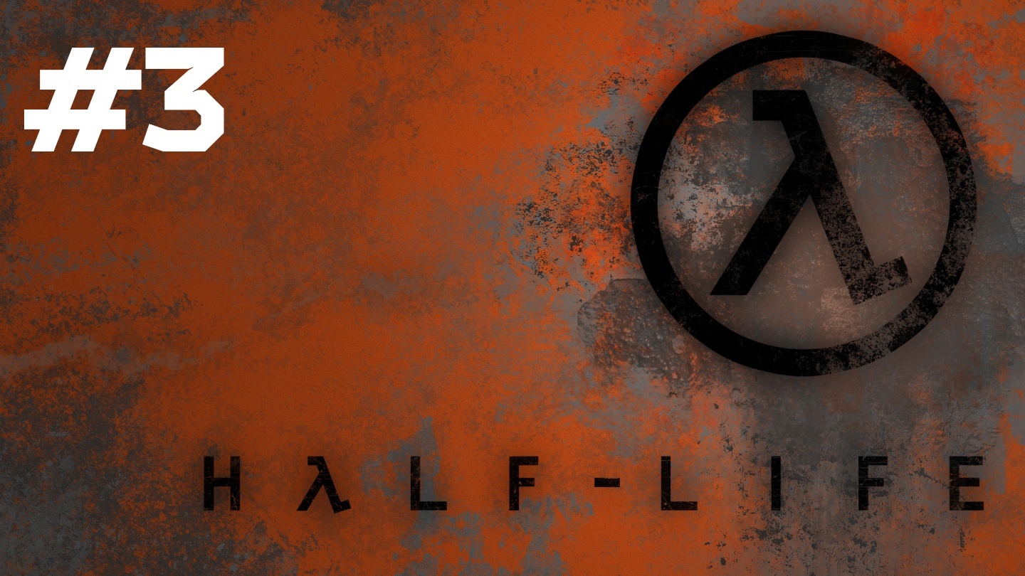 Прохождение Half - Life # 3