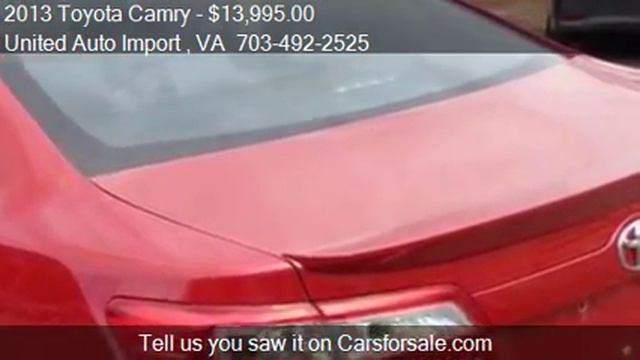 2013 Toyota Camry for sale in Woodbridge, VA 22191 at the Un смотреть онлайн