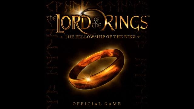LotR: The Fellowship of the Ring Game Soundtrack - The Great River Anduin смотреть онлайн