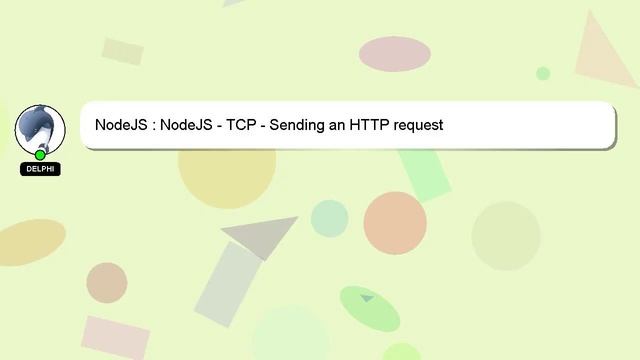 NodeJS : NodeJS - TCP - Sending an HTTP request смотреть онлайн