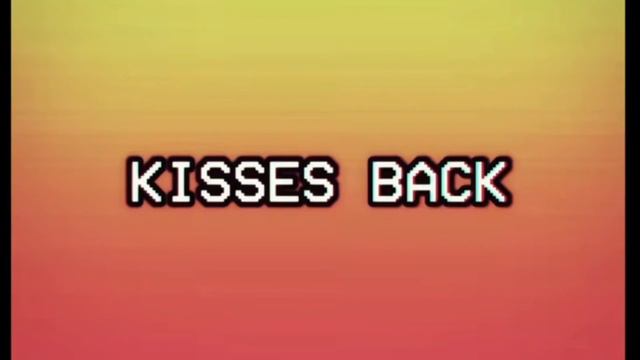 [Kisses Back From You-Matthew Koma] {Day-core}