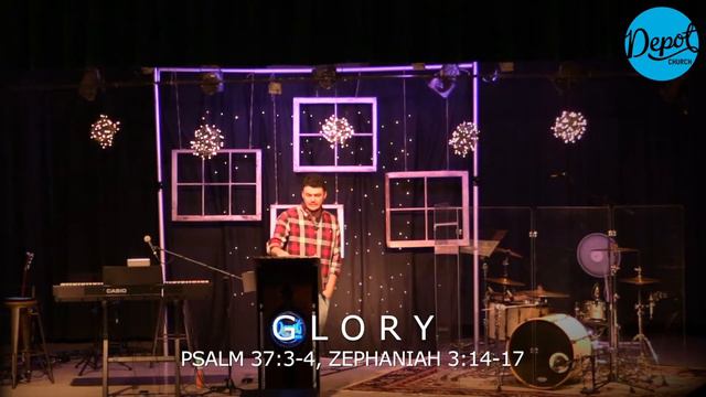 Glory | Psalm 37:3-4, Zephaniah 3:14-17 смотреть онлайн