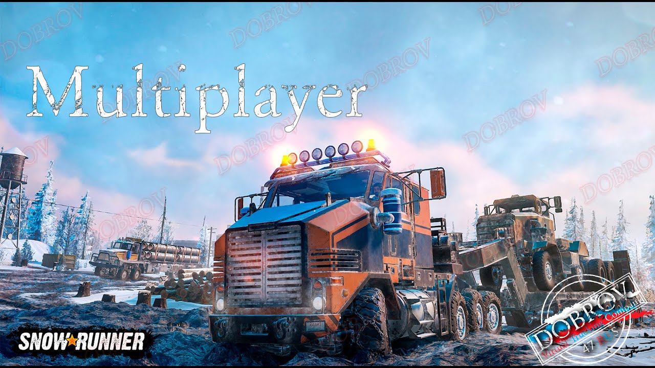 SnowRunner Multiplayer