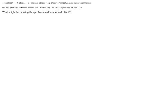 How do I fix the "unknown directive "accesslog" in /etc/nginx/nginx.conf:28" error? смотреть онлайн