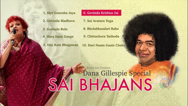 Sai Bhajans Jukebox 04 - Dana Gillespie Best Sai Bhajans | Top 10 Bhajans | Best bhajans смотреть онлайн