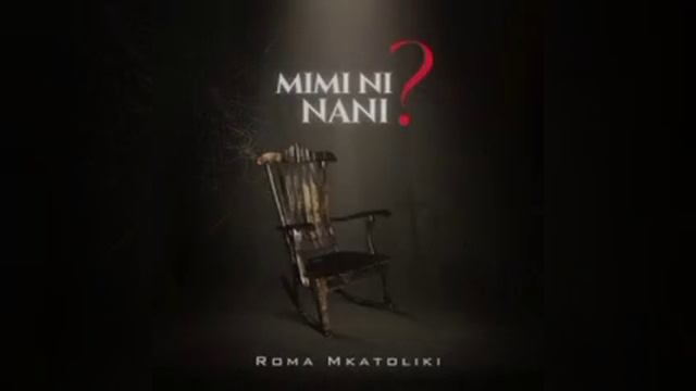 Roma mkatoliki byMimi ni Nani Audio) смотреть онлайн