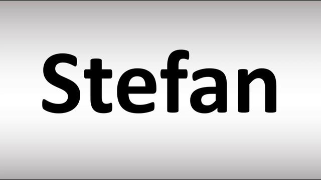 How To Pronounce Stefan