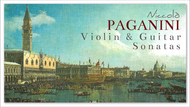 Niccolò Paganini Violin & Guitar Sonatas - Instrumental Classical Music | Recherge Exciting Focus смотреть онлайн