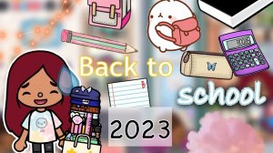 Back to school в тока бока ??? _ Toca Life World _ тока бока _ toca boca _ Secret Toca